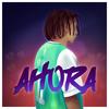 Ahora (Explicit) - Big N