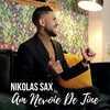 Am Nevoie De Tine - NIKOLAS SAX