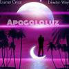 Apaga La Luz - Lucas Cruz&Dracko Way