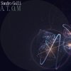 Atom (Original Mix) - Sandro Galli