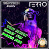 You Know What I'm Down For (Bertsch Remix) - Terro&BERTSCH