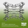 Hey! Take A Groove (Original Mix) - Jax D