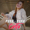 Pura Pura Cinta - Dara FU