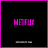 Metiflix (Explicit) - MC LC