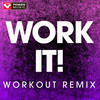 Work It! (Extended Workout Remix) - Power Music Workout&Missy Elliot&Darryl McDaniels&Joseph Simmons&Paul Simon&Clement Bozewski&Deborah Harry