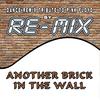 Another Brick in the Wall (Dance Remix Instrumental) - RE-MIX