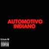 MTG Automotivo Indiano (Explicit) - Dj Brunin XM