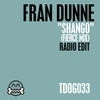 Shango (Radio Edit) - Fran Dunne&Fierce Mix