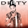 Dirty (Explicit) - Eloquence