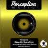 Keep On Searching (Mauro B and Gerard C Remix) - Gerard C&G Spice&Mauro B