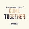 Come Together - David F.&Santiago Cortés