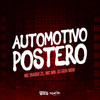 Automotivo Postero (Explicit) - MC Mn&Daniel Machado Queiroz&DJ Guh mdk&Iraqui Zl&Santiago dias dos santos