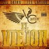 El Viejon(feat. Jes Latino) (Explicit) - Lil Caine&Jes Latino
