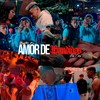Amor de Bandidos - Daizak&Uzielito Mix&Low T3mp