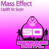 Mass Effect (Original Mix) - Uplift&Sc@r