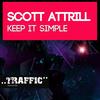 Keep It Simple (132 Edit) - Scott Attrill