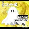 Snatchap (Original Mix) - DJ Kash