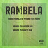 Rambela (Driving To Limpopo Mix) - Bobbie Manglez&Mthora&Kairo