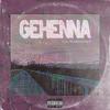 Gehenna(feat. stardust657 & Rembraandt) (Explicit) - RidinginParis&stardust657&Rembraandt
