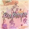 Papaya (Explicit) - Plane&CarlitoSwag