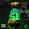 Area 51 (Explicit) - TRAPSTOP&Clonnex