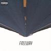 Freeway (Explicit) - Afrodisiac&Mondi&Malosi&OccipitalFlowz&Desean