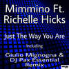 Just The Way You Are (Giulio Mignogna & DJ Pax Essential Remix) - Mimmino&Richelle Hicks&Giulio Mignogna&Dj Pax