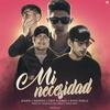 Mi Necesidad - King Pablo&Nano&Nando&Cris Flores