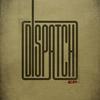 Broken American - Dispatch