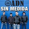 Sin Medida - ADN