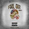 Foul Out (Explicit) - KingLV