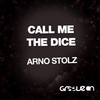 Call Me (Original Mix) - Arno Stolz