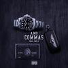 Commas (Explicit) - A.Mo