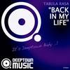 Back In My Life (Original Mix) - Tabula Rasa