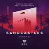 Sandcastles (Instrumental|Captain Dj) - Romain Pelletti&Karmenmoxie