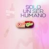 Solo un Ser Humano (Explicit) - Irelle Yoko