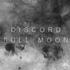 Full Moon (Original Mix) - Discord