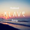 Flashback (Klave Remix) - Klave&Calvin Harris