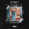Beyoncé (Explicit) - Chicho