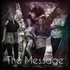 The Message - Annie&The Circus