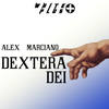 Dextera Dei (Seedy Jazz & Eeemus Righteous Re-Work) - Alex Marciano