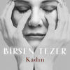 Kadın - Birsen Tezer