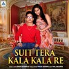 Suit Tera Kala Kala Re - Aman Antawala&Pooja Sharma