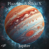Jupiter - Plázziibo&Nikki X