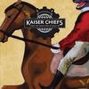 If You Will Have Me - Kaiser Chiefs