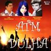 A.T.M. Dulha - Shaan Mosid&Ranjit Kumar