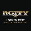 Locked Away - Rock City&Adam Levine