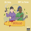Hollo (Explicit) - XXL Nicky&NWM Cee Murdaa