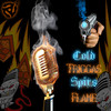 Cold Triggas Spits Flame (Explicit) - Cold Dawn&1 Trigga