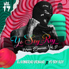 Yo.Soy.Rey MUSIC SESSIONS, VOL. 17 (Explicit) - Yo.Soy.Rey&El Gobierno Urbano